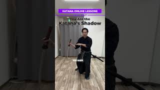 Youre the Shadow of Your Katana #onlinelessons