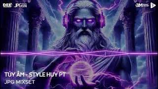 FULL LIST HUY PT REMIX - TÚY ÂM X MỞ LỐI CHO EM X CAO ỐC 20 X VỀ REMIX HOT TIKTOK 2025