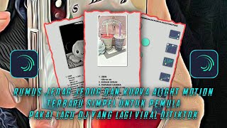 TUTORIAL FORMULA JEDAG JEDUG ALIGHT MOTION 2022 | THE NEWEST JJ AM Swing Forward EFFECT FORMULA