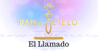 Pan del Cielo 1444  "El Llamado"