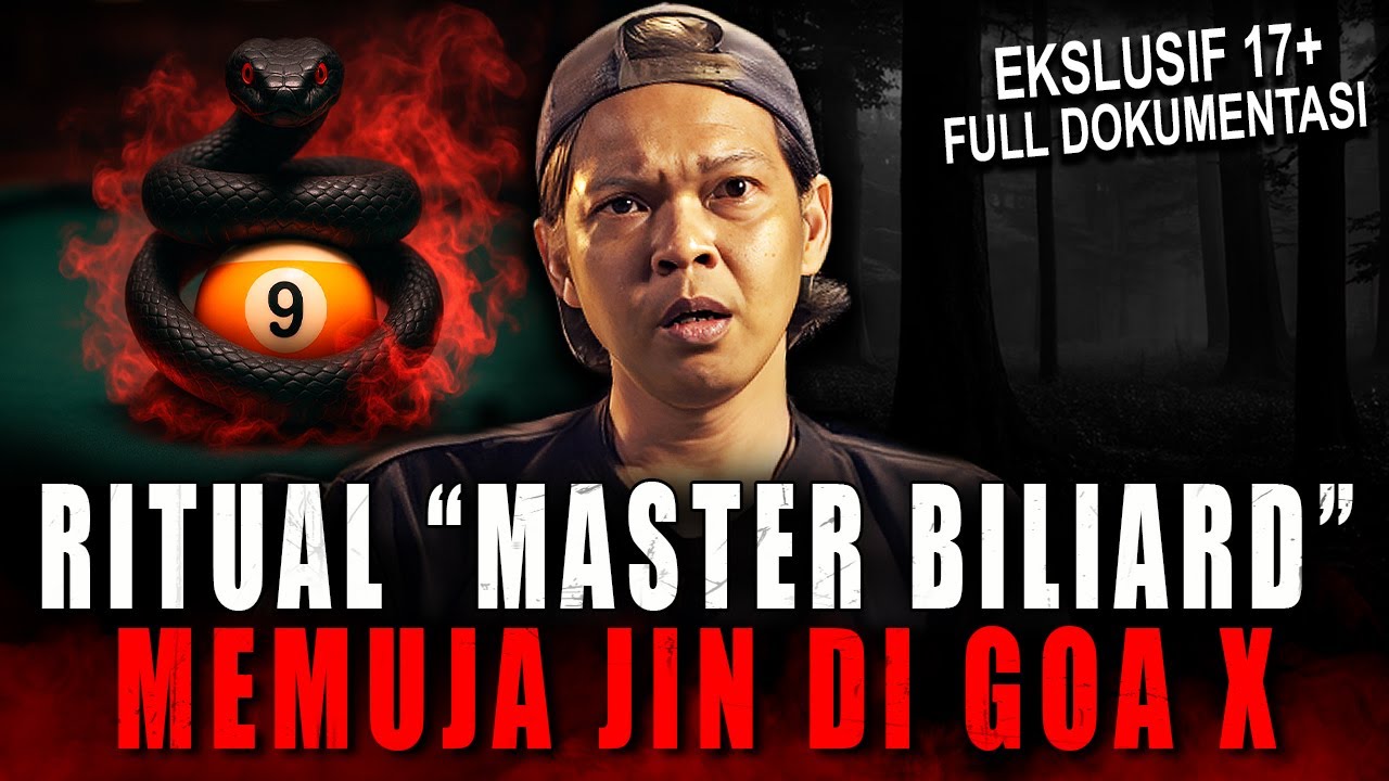 JADI INI PESUGIHAN NYA PEMAIN BILLIARD ?! KESAKSIAN PELAKU RITUAL MEMUJA SILUMAN ULAR DI GOA X