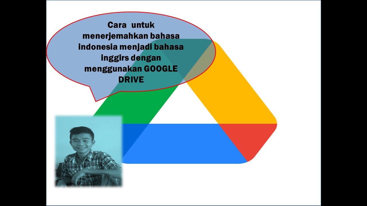 Cara  untuk  menerjemahkan bahasa indonesia menjadi bahasa inggirs dengan menggunakan GOOGLE DRIVE.
