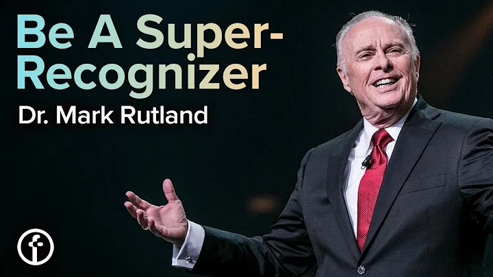 Be A Super-Recognizer | Dr. Mark Rutland