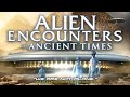 Alien Encounters in Ancient Times (2020) [Documentary] 👽 Aliens & UFOs Throughout History 🛸