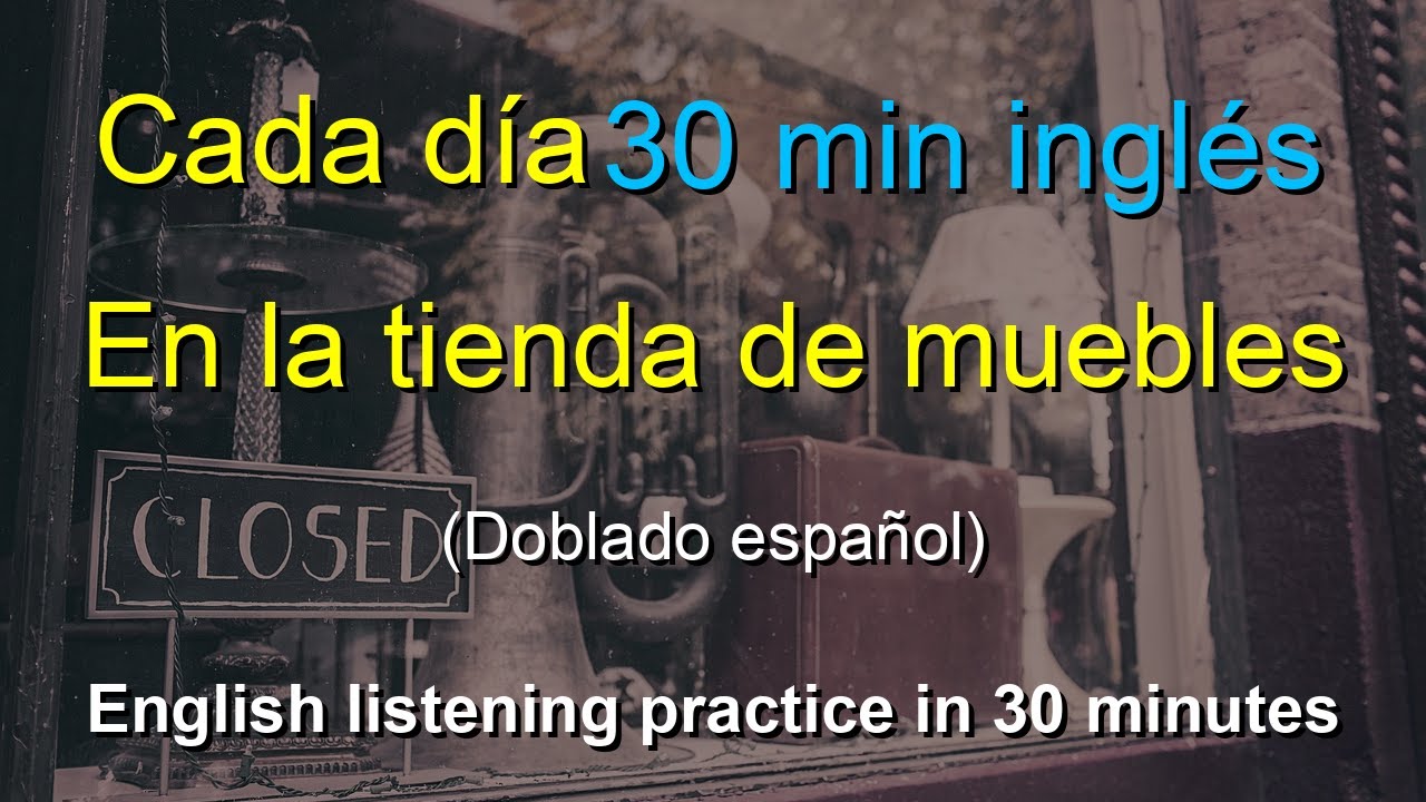 🎧Mejora tu comprensión auditiva en inglés: En la tienda de muebles｜Acento americano
