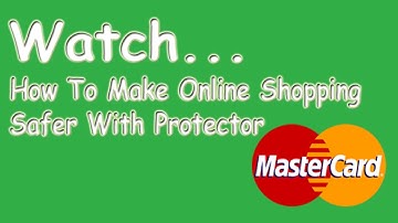 Enjoy The Safest Online Shopping With Protector MasterCard
