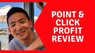 Point And Click Profit Review - Should You Stay Away
