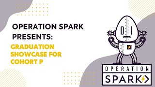 Cohort P Graduation Showcase; August 5, 2021