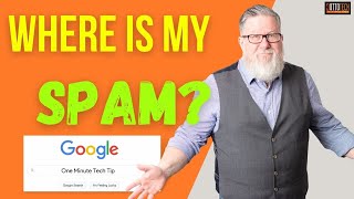 How to check your SPAM Folder in Gmail