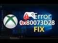 How to Fix Xbox App Error 0x80073d28 on Windows 11