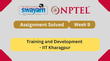 Training and Development Week 9 || NPTEL ANSWERS 2025 #nptel #nptel2025 #myswayam  || NPTEL 2025