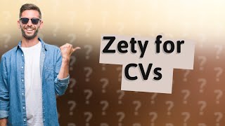 Is Zety good for CV?