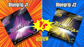 Donic bluegrip J1 & J2 | Review