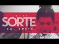 Lary - Sorte (Gal Costa) | Cover