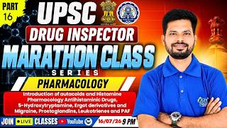 UPSC Drug Inspector Marathon | Pharmacology -16: Autacoids, Histamine etc | UPSC Drug Inspector screenshot 1