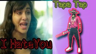 I hate You Free Fire 💔Tatap Tap Free fire Whatsapp Status√