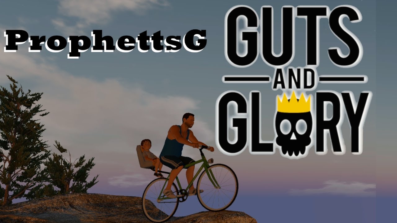 Guts and Glory Ep. 2 | ProphettsG 1440p 60FPS