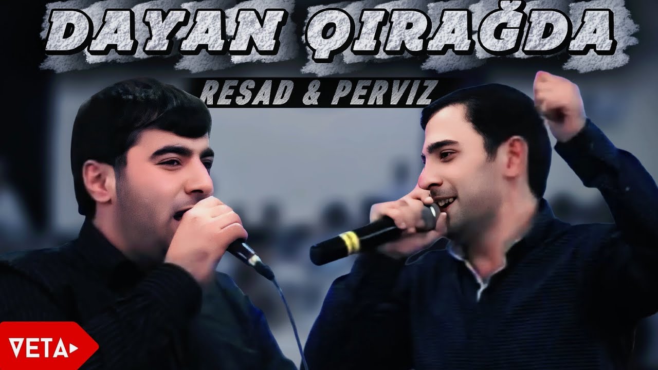 Resad & Perviz - Dayan Qırağda | Seçmə Remix Qırğın Deyişmələr 2025 