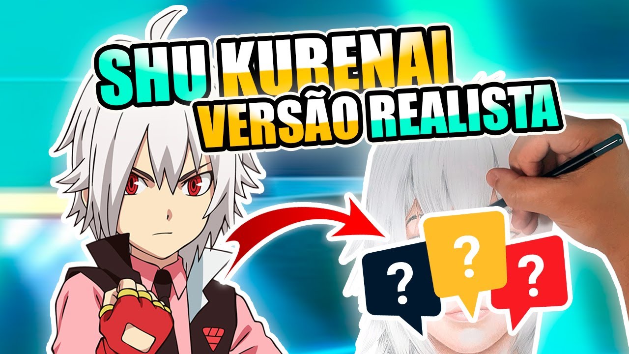 SHU KURENAI NA VERSÃO REALISTA - SPEED DRAWING!!! 