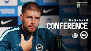 Sunderland v Brighton | Hürzeler pre-match press conference 🎙️