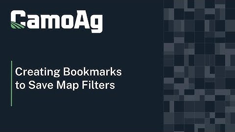 Creating Bookmarks to Save Map Filters