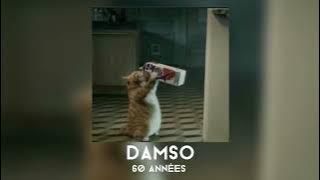Download lagu Damso - 60 Années (speed up)