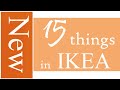 15 NEW Products in IKEA II 2022