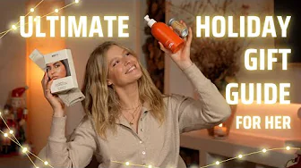 Holiday Gift Guide For Her 2024
