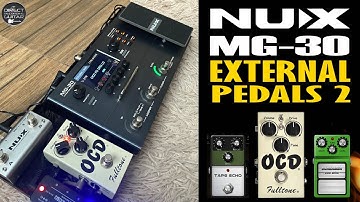 OCD Fulltone + NUX MG 30 | External Pedal | Send Return