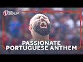 Portugal&#39;s passionate national anthem! | Rugby World Cup 2023