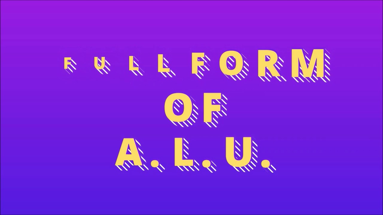 Full Form Of Alu YouTube full-form-of-alu-youtube