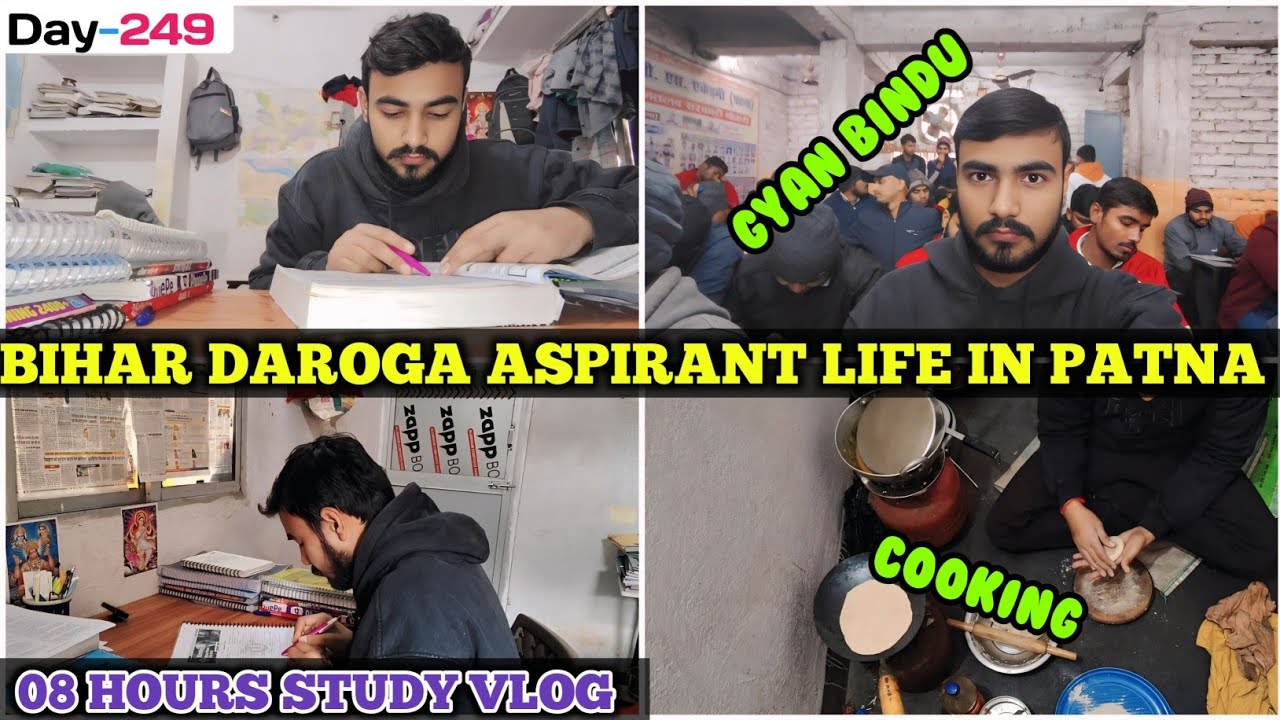 DAY-249 । Bihar Daroga ASPIRANT LIFE । 08 HOURS STUDY VLOG । HOMEWORK ...