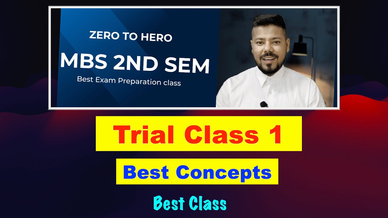 MBS 2nd sem 1st Class !! Basic Concept !! New Batch !! Best Class !! # ...