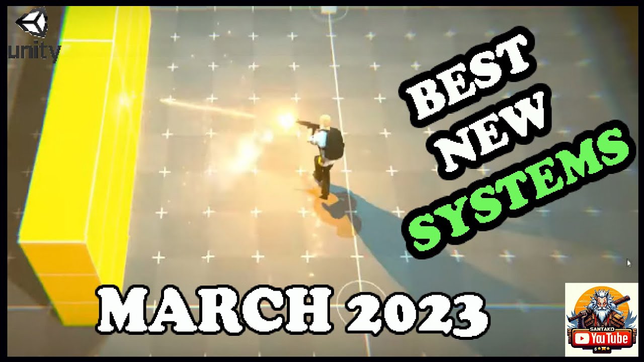 TOP NEW Systems and Tools March 2023! | Unity Asset Store - YouTube