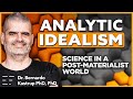 Analytic Idealism: A superior hypothesis (Part 4) | Analytic Idealism with Bernardo Kastrup