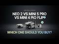 Why Everyone is TALKING About DJI NEO 2 vs Mini 4 and Flip Drones