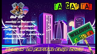 DJ CR !!!!ESTRENO!!!!! LA CAPITAL SESION #lacapitalclub2020