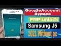 #Samsung J5 frp Unlock...google account bypass without pc...2021..