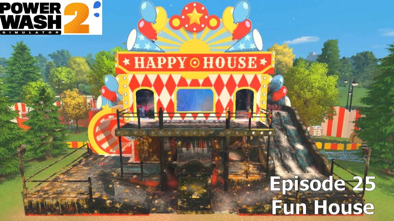 PowerWash Simulator 2 - 25 - Fun House