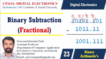 DIGITAL ELECTRONICS – LECTURE 23 – BINARY SUBTRACTION (FRACTIONAL) - BCA SEM1