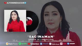 Урхия Алланиязова - Сағынаман | Urxiya Allaniyazova - Sag'inaman