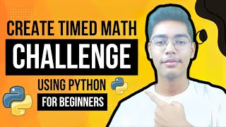 Celebrity Timed Math Challenge Project In Python For Beginners Net Worth