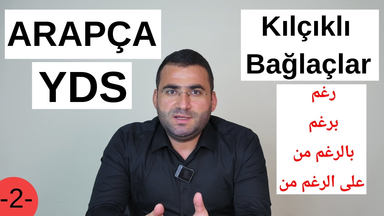Arapça YDS/YÖKDİL Kılçıklı Bağlaçlar (2) #arabic