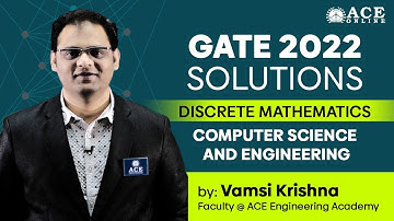 GATE 2022 SOLUTIONS | Discrete Mathematics  - CSE | ACE Engineering Academy | ACE Online
