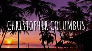 A1 - Christopher Columbus (Lyrics)