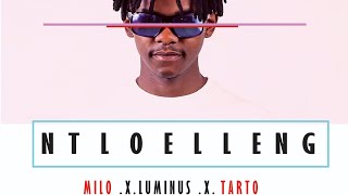Milo  Luminus  Tarto  Ntlohelleng   