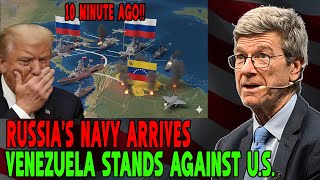 Russias Naval Power Arrives Venezuela Faces U.s. Pressure Head-On Prof. Jeffrey Sachs