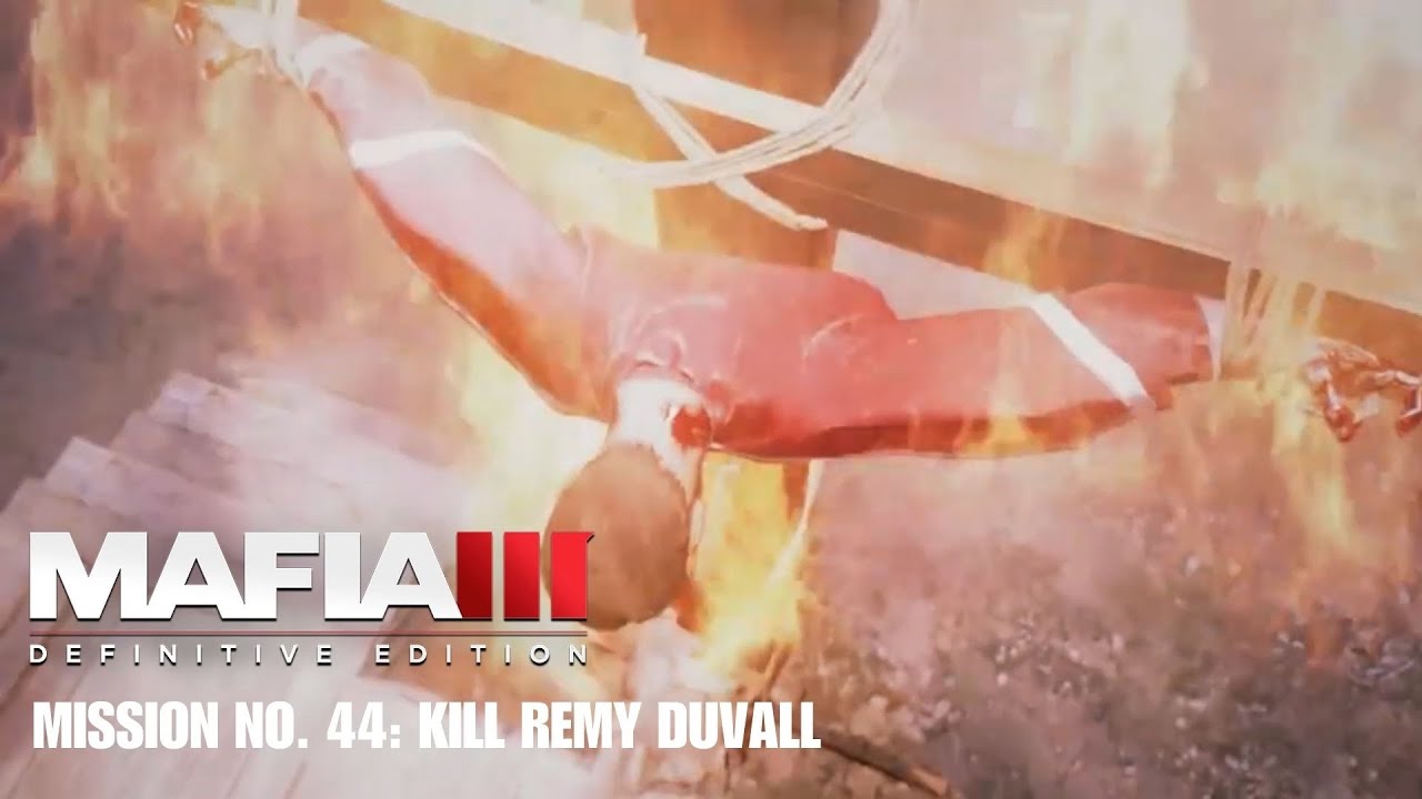 Mafia III: Definitive Edition - Mission No. 44 - Kill Remy Duvall