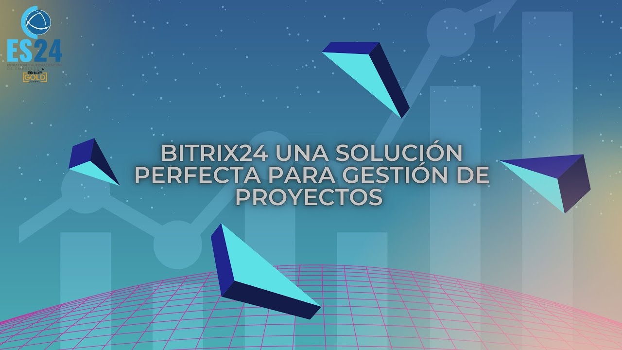 Bitrix24 CRM - Una Plataforma Perfecta Para Gestión de Proyectos - YouTube