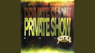 Private Show